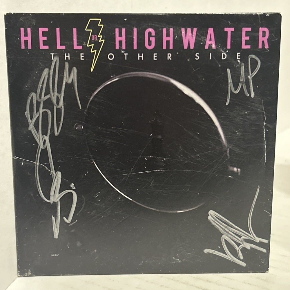 Hell or Highwater - THE OTHER SIDE‎ Music CD RARE!--AUTOGRAPHED-SIGNED